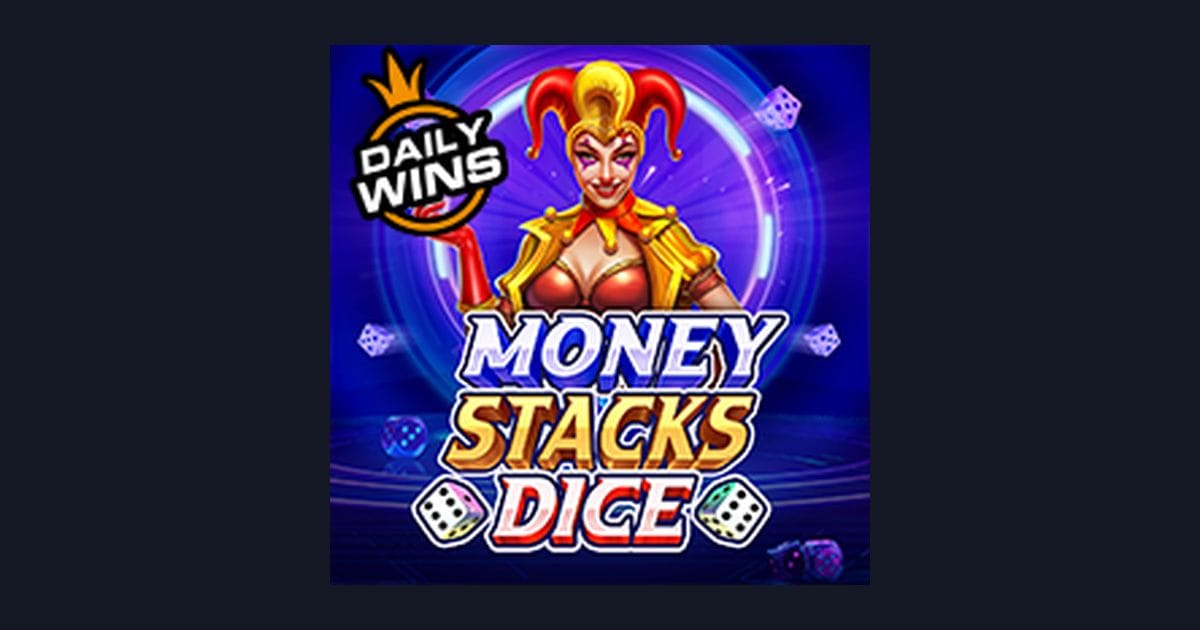 Raih Kemenangan Besar dengan Slot Maxwin Money Stacks Dice dari Pragmatic Play
