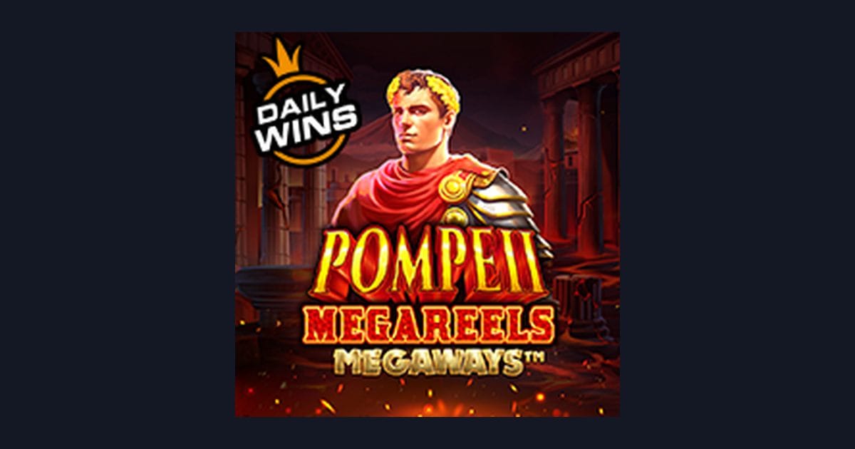 Nikmati Keseruan Slot Anti Boncos di Pompeii Megareels Megaways
